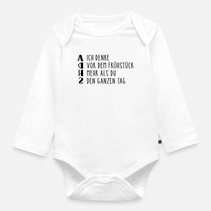 Provocative ADHD saying - Organic Longsleeve Baby Bodysuit - white