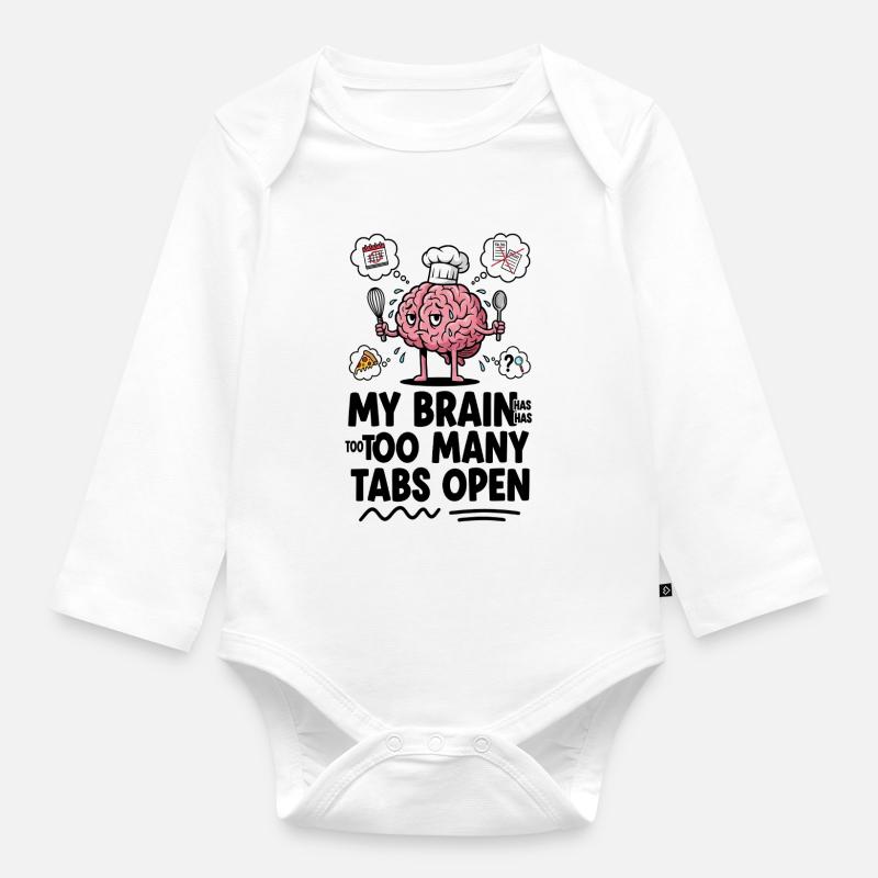 Brain Chef : trop d’onglets ouverts - Body Bébé bio manches longues - blanc