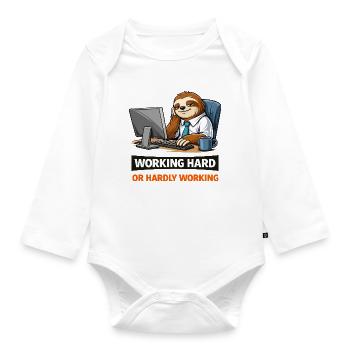 Sloth at Desk: Work Hard Meme - Organic Longsleeve Baby Bodysuit - white - Front