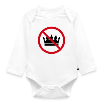 No Kings! (Protest Sign / POS 2C) - Organic Longsleeve Baby Bodysuit - white - Front