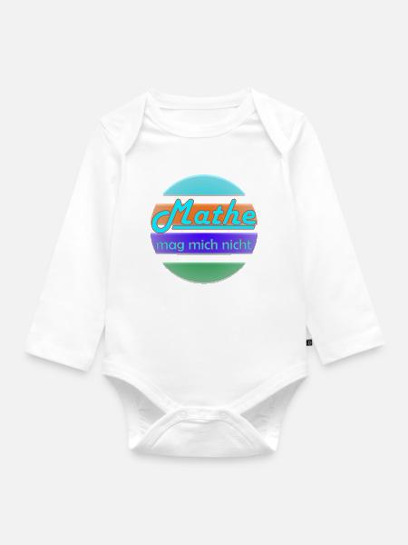 Mathe mag mich nicht Neon Banner - Baby Bio-Langarm-Body - Weiß