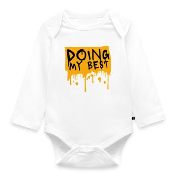Doing My Best Funny Honest Motivational Saying - Organic Longsleeve Baby Bodysuit - white - Front