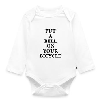 Put A Bell On Your Bicycle - Schlichtes Typo State - Baby Bio-Langarm-Body - Weiß - Vorne