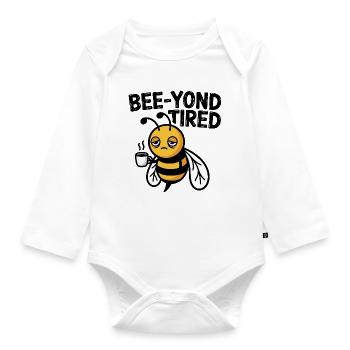 Bee-yond Tired Sleepy Bee with Coffee Cup - Organic Longsleeve Baby Bodysuit - white - Front