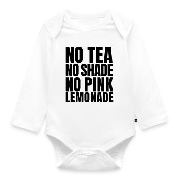 No Tea No Shade No Pink Lemonade Zitat (SVG) - Baby Bio-Langarm-Body - Weiß - Vorne
