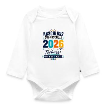 Abschluss Grundschule 2026 Auf In Die 5. Klasse - Baby Bio-Langarm-Body - Weiß - Vorne