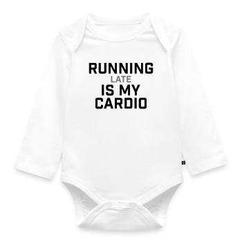 Running Late Is My Cardio Saying - Organic Longsleeve Baby Bodysuit - white - Front