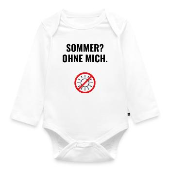Summer? Without me. - Organic Longsleeve Baby Bodysuit - white - Front