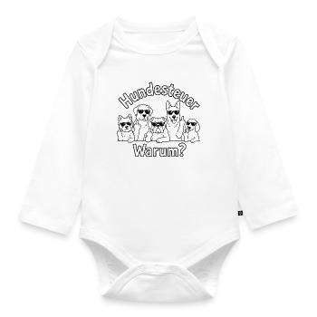 Hundesteuer Warum?  - Baby Bio-Langarm-Body - Weiß - Vorne