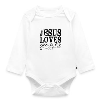 Jesus loves you and me God Faith Church - Organic Longsleeve Baby Bodysuit - white - Front
