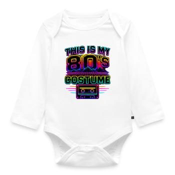 This Is My 80's Costume 80s - Organic Longsleeve Baby Bodysuit - white - Front
