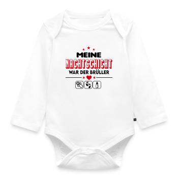Nachtschicht Nachts Gebrüll Geschrei Babysprüche - Baby Bio-Langarm-Body - Weiß - Vorne