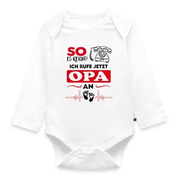 Ich rufe Opa an Telefon Babysprüche Lustig - Baby Bio-Langarm-Body - Weiß - Vorne