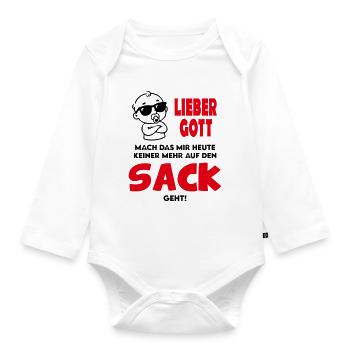 Auf den Sack gehen Babysprüche Lieber Gott - Baby Bio-Langarm-Body - Weiß - Vorne