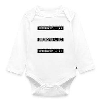 Life Begins Where Fear Ends Motivierend Zitat Logo - Baby Bio-Langarm-Body - Weiß - Vorne