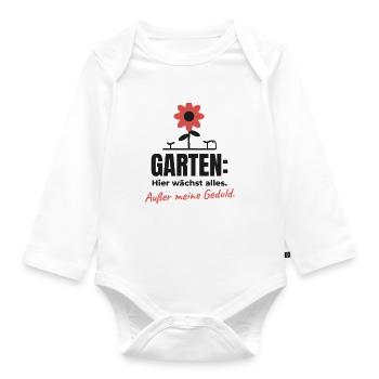 Garten: Alles wächst außer Geduld – Shirt - Baby Bio-Langarm-Body - Weiß - Vorne