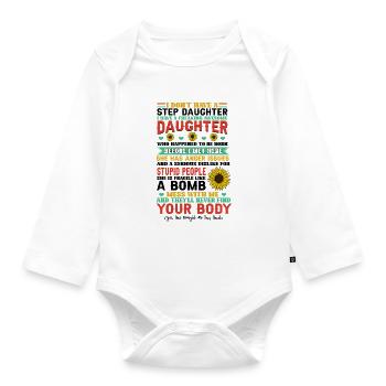 Step Daughter I Have A Freaking Awesome Daughter - Baby Bio-Langarm-Body - Weiß - Vorne