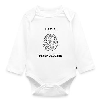 I Am A Psychologeek, Brain, Psychology, Biology - Organic Longsleeve Baby Bodysuit - white - Front