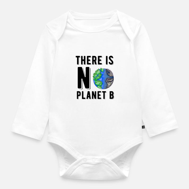 Il n'y a pas de planète B pour sauver la planète durable - Body Bébé bio manches longues - blanc