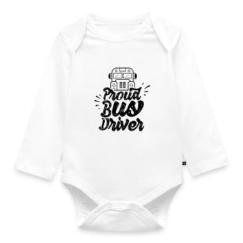 Proud bus driver Bus driver Bus school bus driver - Organic Longsleeve Baby Bodysuit - white - Front