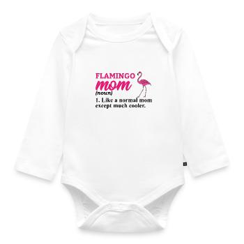Flamingo Pink Flamingo Flamingo Gift - Organic Longsleeve Baby Bodysuit - white - Front