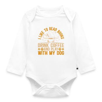 Cute Dog Lover - I Like To Read Books And Play Wit - Baby Bio-Langarm-Body - Weiß - Vorne