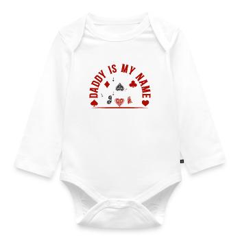 Poker Daddy Is My Name Poker Is My Game - Poker Pl - Organic Longsleeve Baby Bodysuit - white - Front