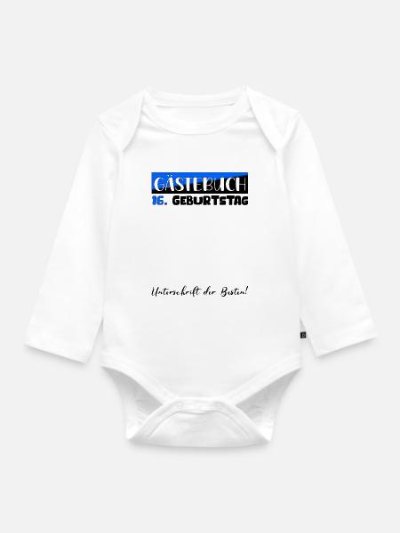 Gästebuch Deko Fun 16 Geburtstag T-Shirt Eintragen - Baby Bio-Langarm-Body - Weiß