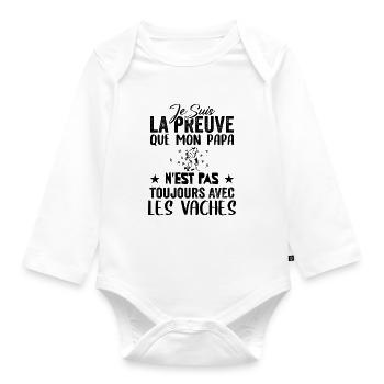 Preuve que mon papa pas toujours avec les vaches - Body Bébé bio manches longues - blanc - Devant