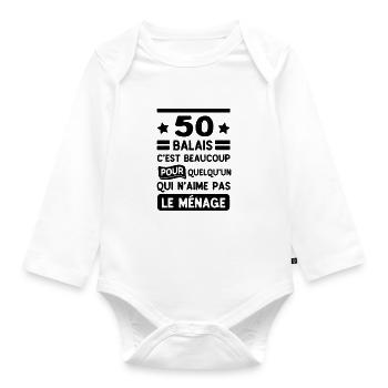 50 balais, beaucoup pour quelqu'un qui n'aime pas - Organic Longsleeve Baby Bodysuit - white - Front
