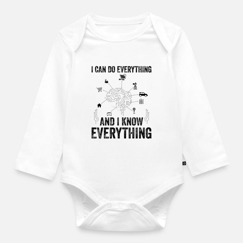I Can Do Everything And I Know Everything - Machin - Organic Longsleeve Baby Bodysuit - white