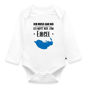 "Ich muss nur zum Eibsee" - Berge und See Design - Baby Bio-Langarm-Body - Weiß - Vorne