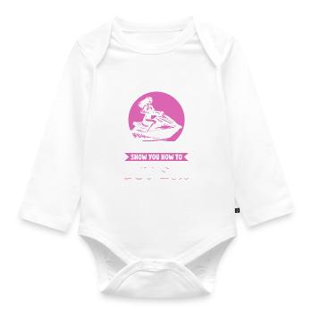Déplacez-vous les garçons, laissez cette fille vous montrer comment faire du jetsk - Body Bébé bio manches longues - blanc - Devant
