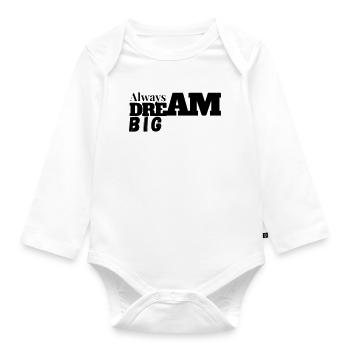Bold Dream Big Typography Tee - Organic Longsleeve Baby Bodysuit - white - Front