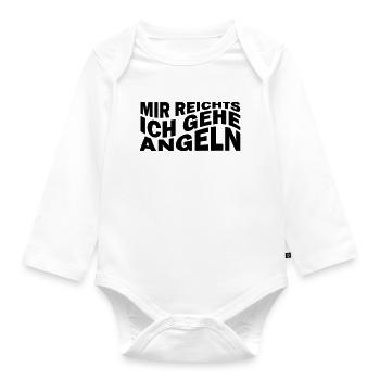 Mir reichts ich gehe Angeln - Baby Bio-Langarm-Body - Weiß - Vorne