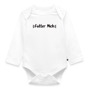 Fütter Mich - Lustiger Baby Spruch - Baby Bio-Langarm-Body - Weiß - Vorne