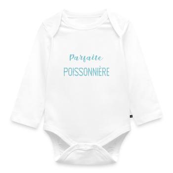 poissonnière je suis pas parfaite métier - Body Bébé bio manches longues - blanc - Devant