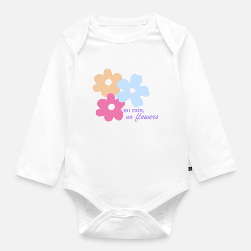 Pas de pluie, pas de fleurs. - Body Bébé bio manches longues - blanc
