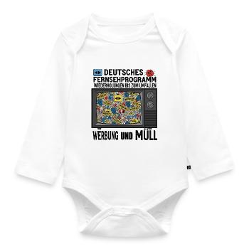 German TV - Advertising and garbage - Organic Longsleeve Baby Bodysuit - white - Front
