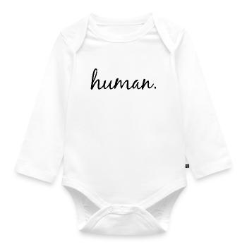 human. Human rights for all - Organic Longsleeve Baby Bodysuit - white - Front