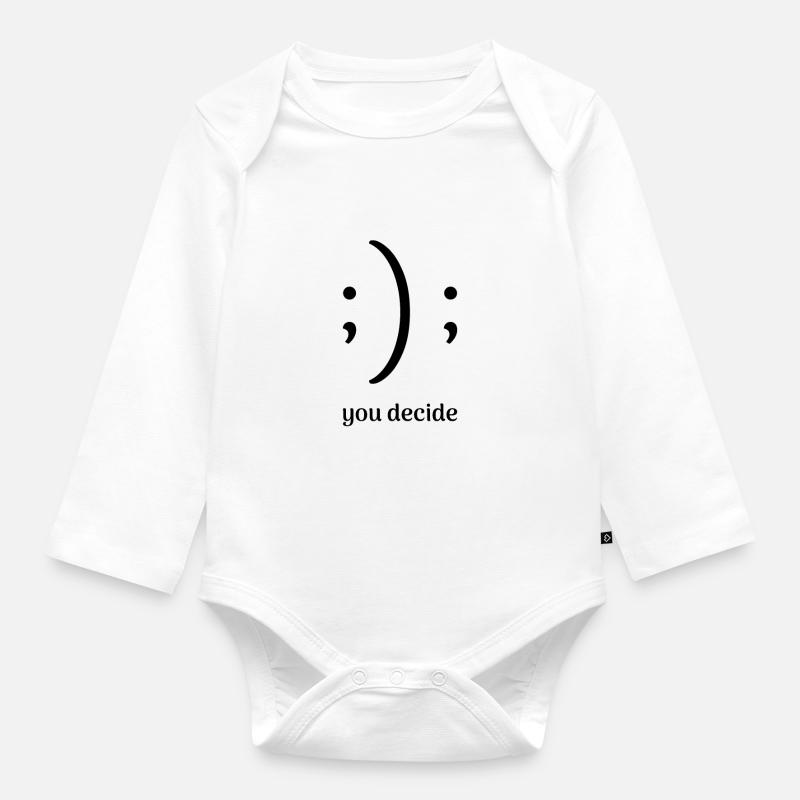 conception drôle «vous décidez» avec un oeil clignotant - Body Bébé bio manches longues - blanc