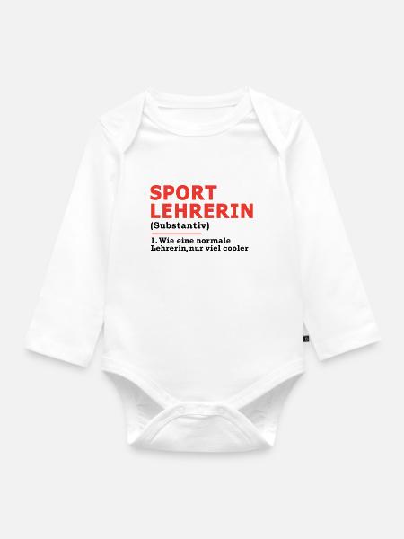 Sport Lehrerin Lehrer Sportlehrerin Geschenk - Baby Bio-Langarm-Body - Weiß
