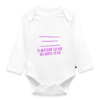 A Real Woman Is Whatever She Wants To Be Feminist - Body Bébé bio manches longues - blanc - Devant