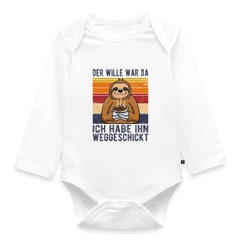 Der Wille war da ich habe ihn weggeschickt - Baby Bio-Langarm-Body - Weiß - Vorne
