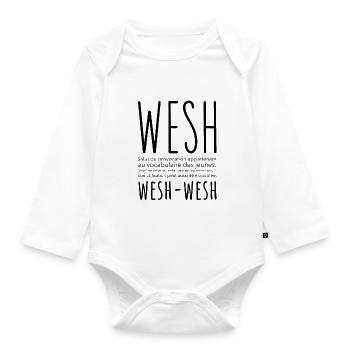 Français, Wesh Wesh - Body Bébé bio manches longues - blanc - Devant
