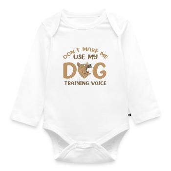 Funny Dog Trainer Voice Dog Training Pet - Baby Bio-Langarm-Body - Weiß - Vorne
