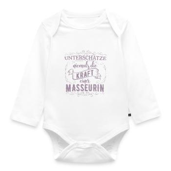 Unterschätze nicht die Kraft einer Masseurin - Baby Bio-Langarm-Body - Weiß - Vorne