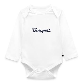 Motivierendes Sprichwort - Unaufhaltsam - Baby Bio-Langarm-Body - Weiß - Vorne