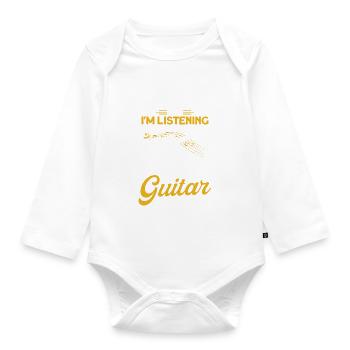 I might look like in listening to you guitar - Organic Longsleeve Baby Bodysuit - white - Front