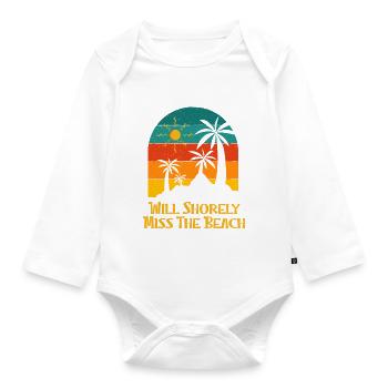 Will Shorely Miss The Beach Summer Trip Tropical - Organic Longsleeve Baby Bodysuit - white - Front